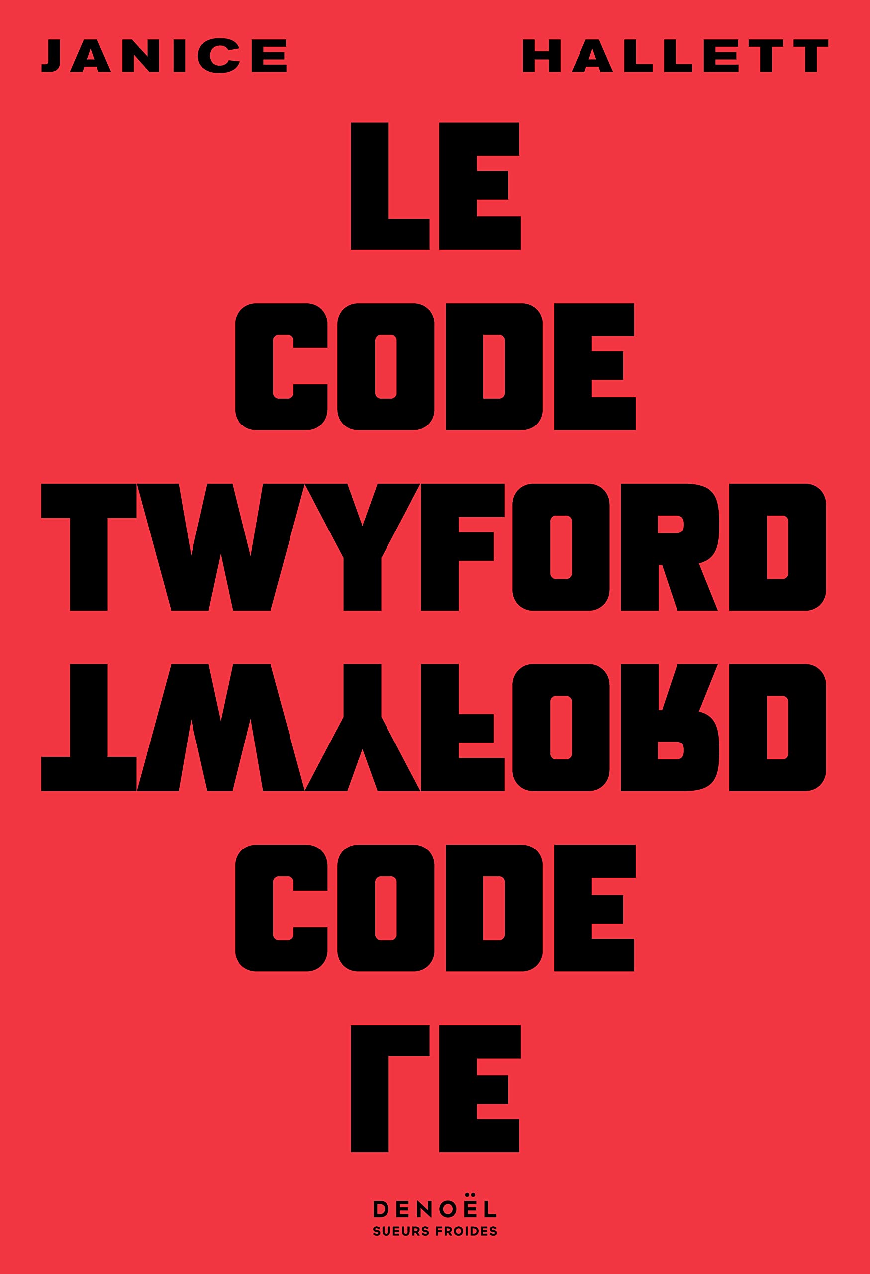 Le Code Twyford by Janice Hallett Goodreads