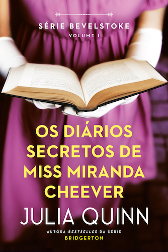 Os Diários Secretos de Miss Miranda Cheever (Bevelstoke, #1)