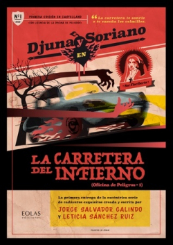 Djuna y Soriano en la carretera del infierno
