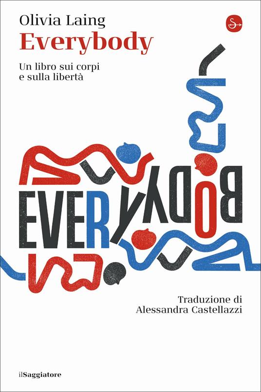 Everybody: Un libro sui corpi e sulla libertà