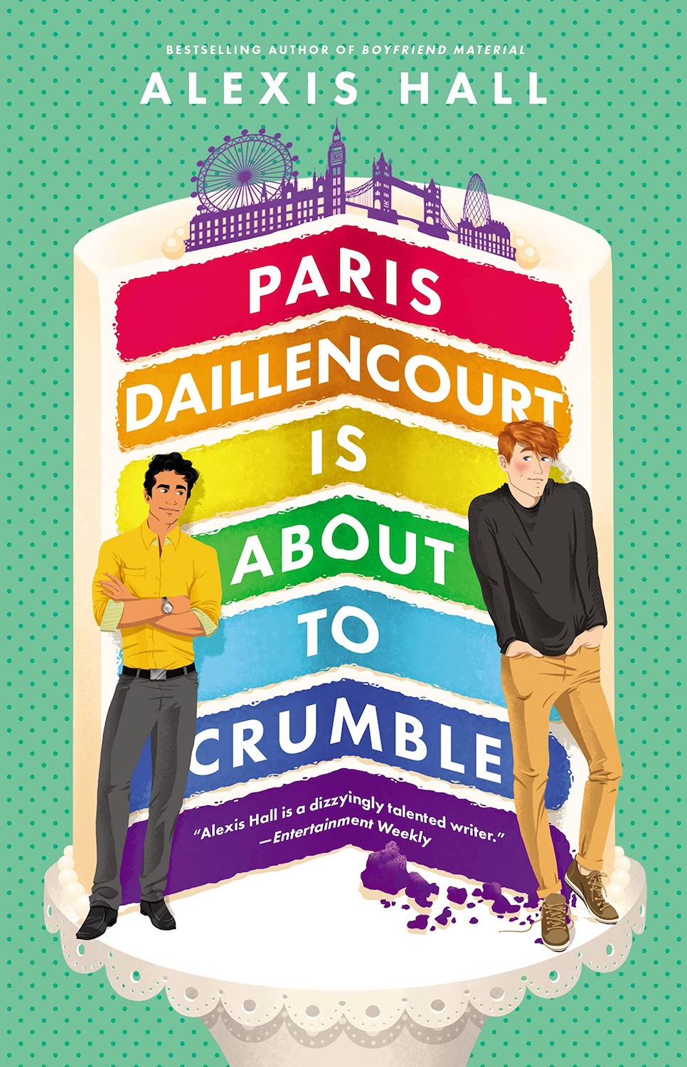 Paris Daillencourt Is About to Crumble (Winner Bakes All, #2)