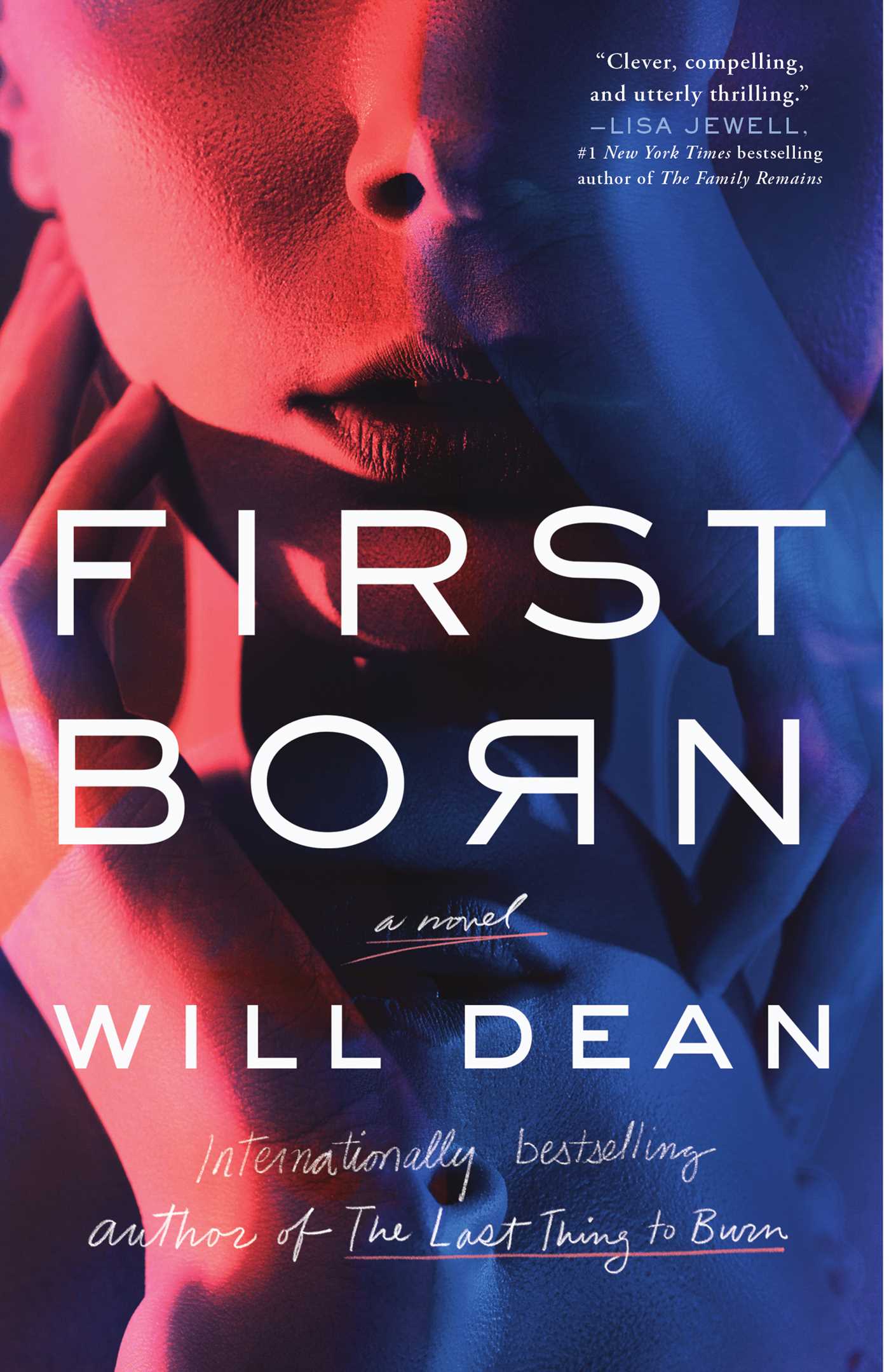 Will Dean  First Born A Novel 