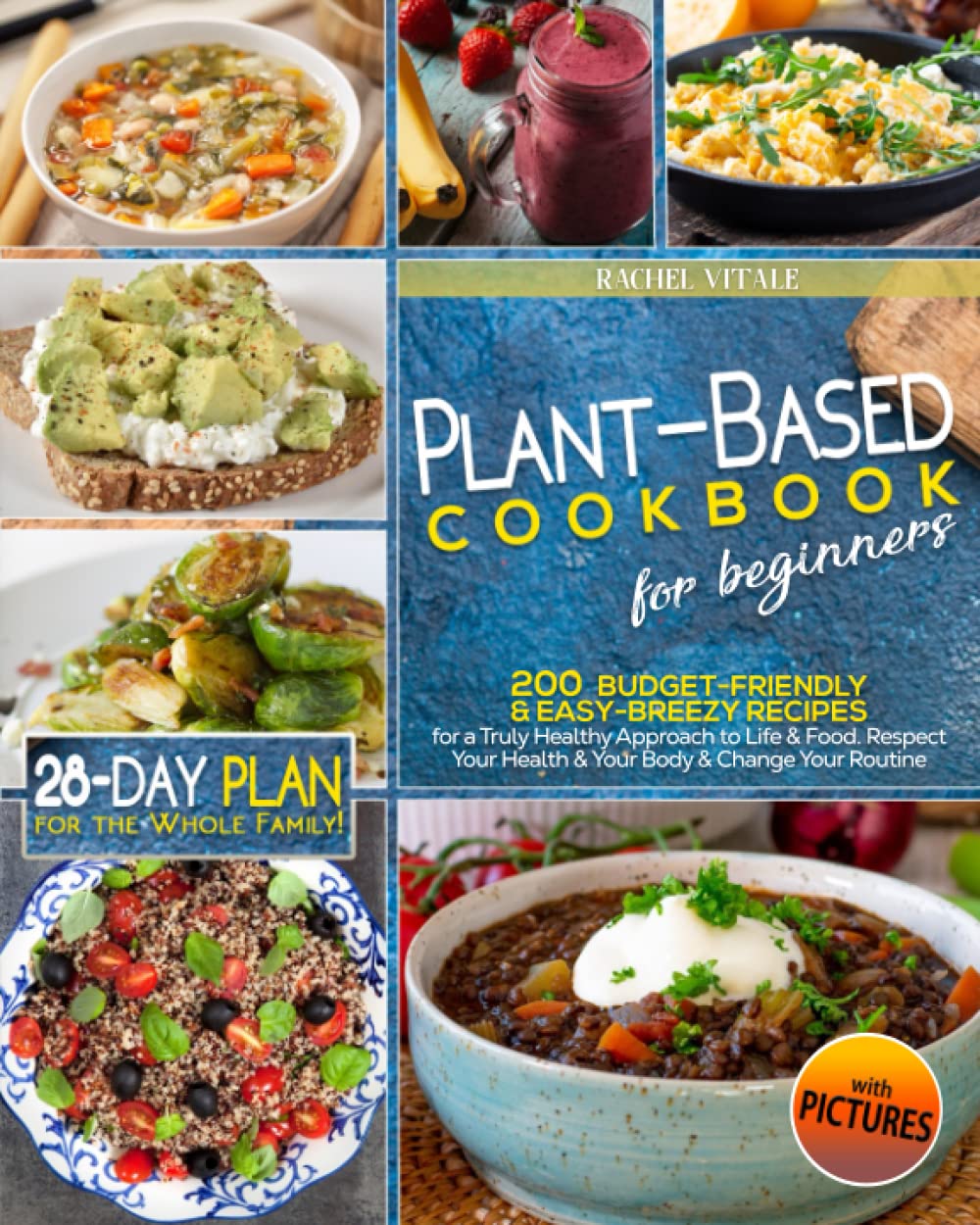 Plant-Based Diet for Beginners: 200 Budget-Friendly & Easy-Breezy ...