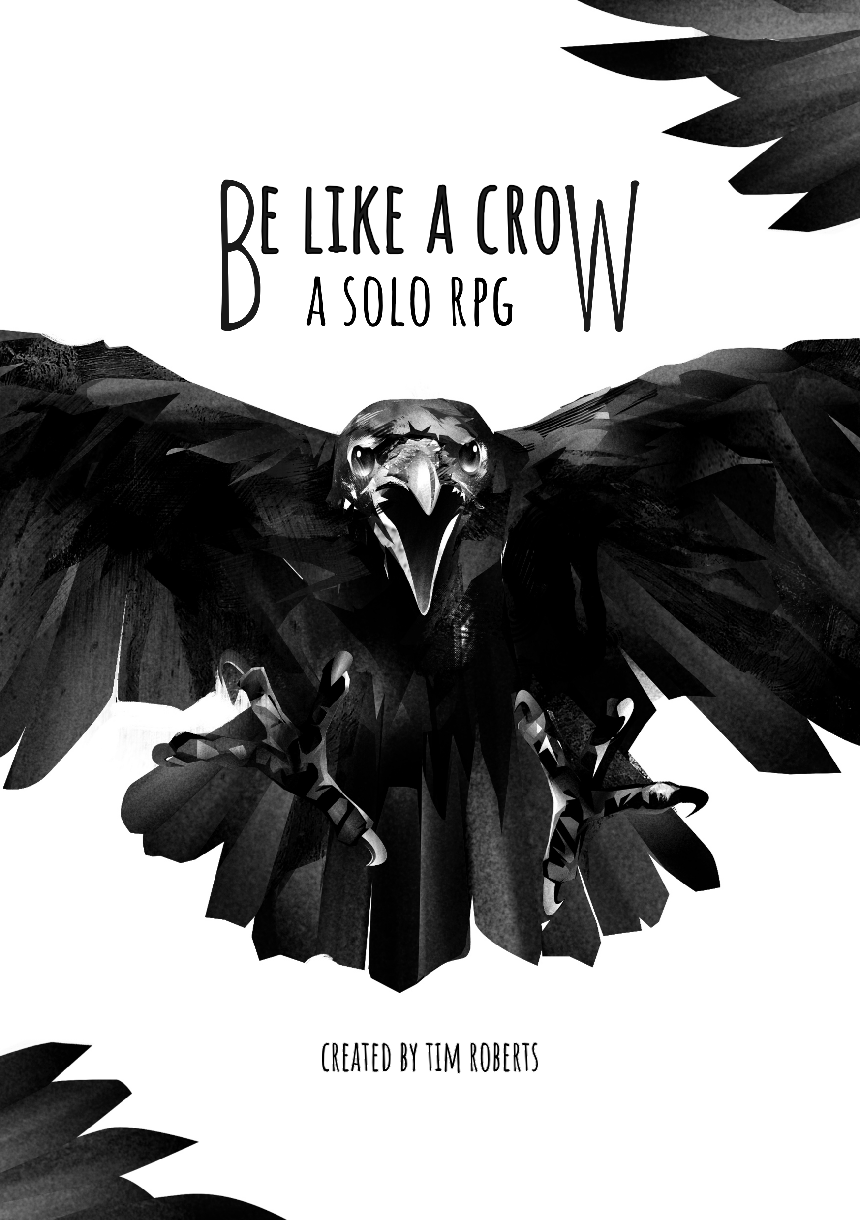 Be Like a Crow