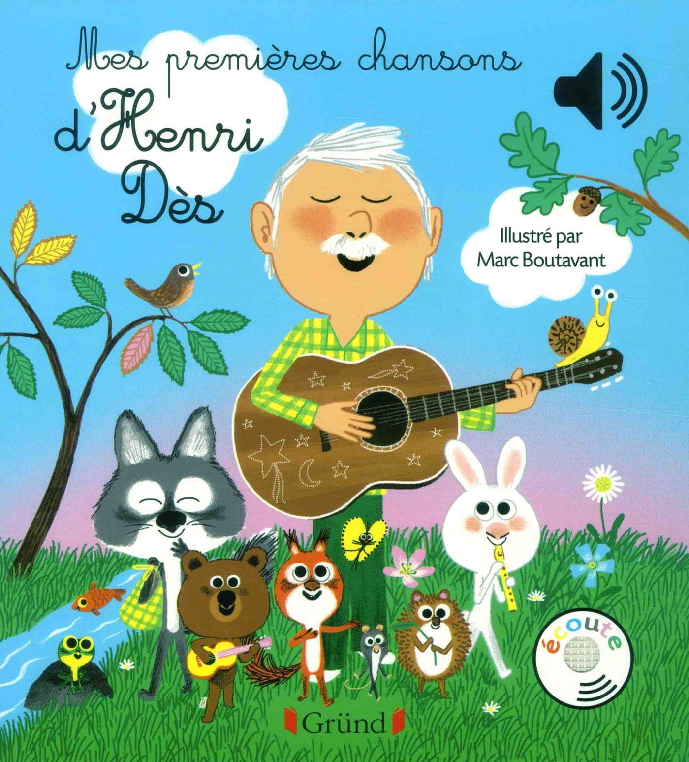 Mes premières chansons d'Henri Dès - Livre sonore avec 6 puces avec les extraits originaux - Dès 1 a