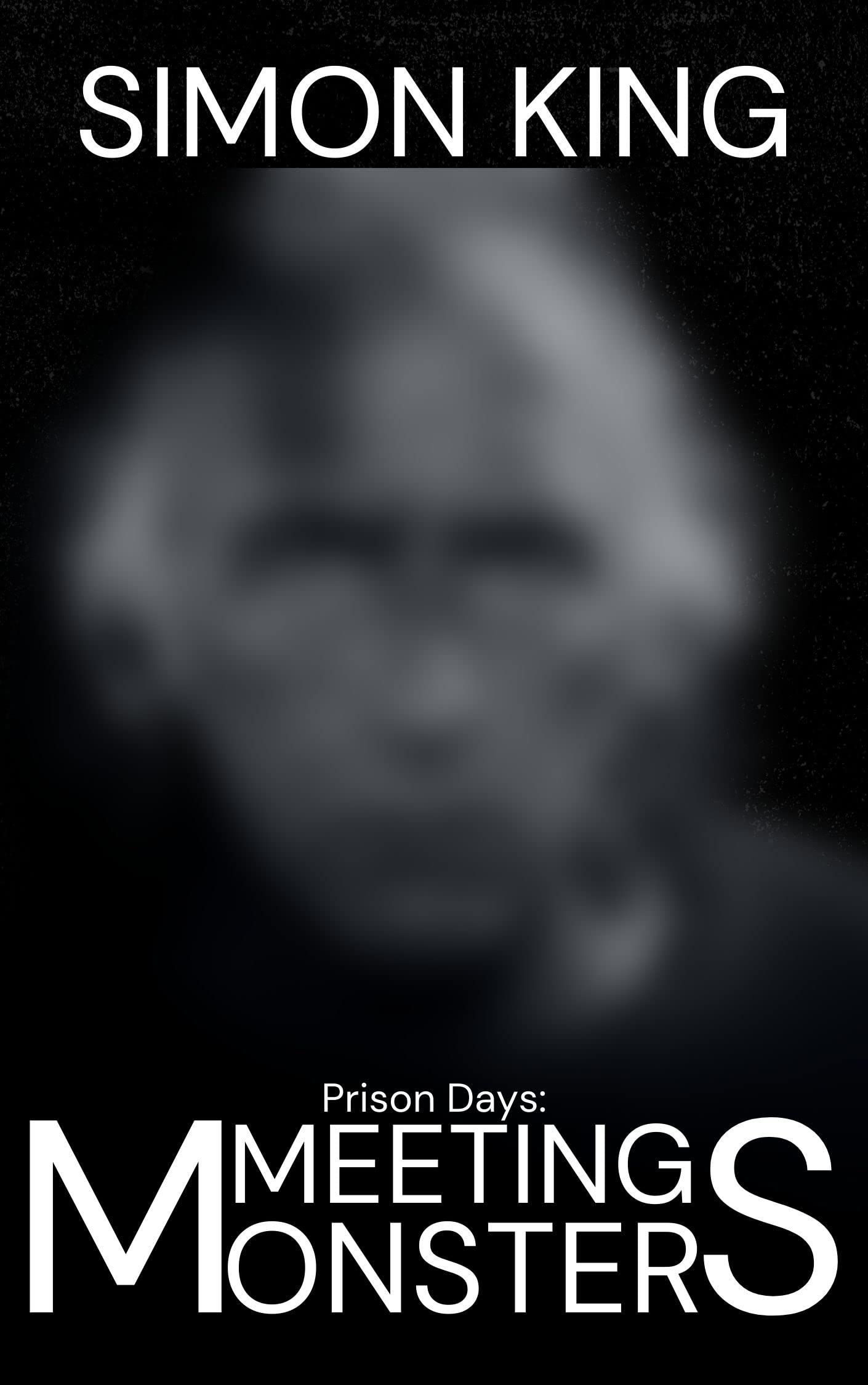 Prison Days: Meeting Monsters