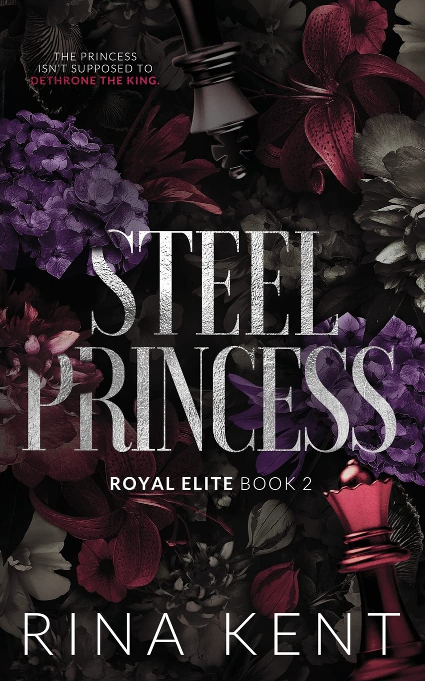 Steel Princess (Royal Elite 2) by Rina Kent | Goodreads