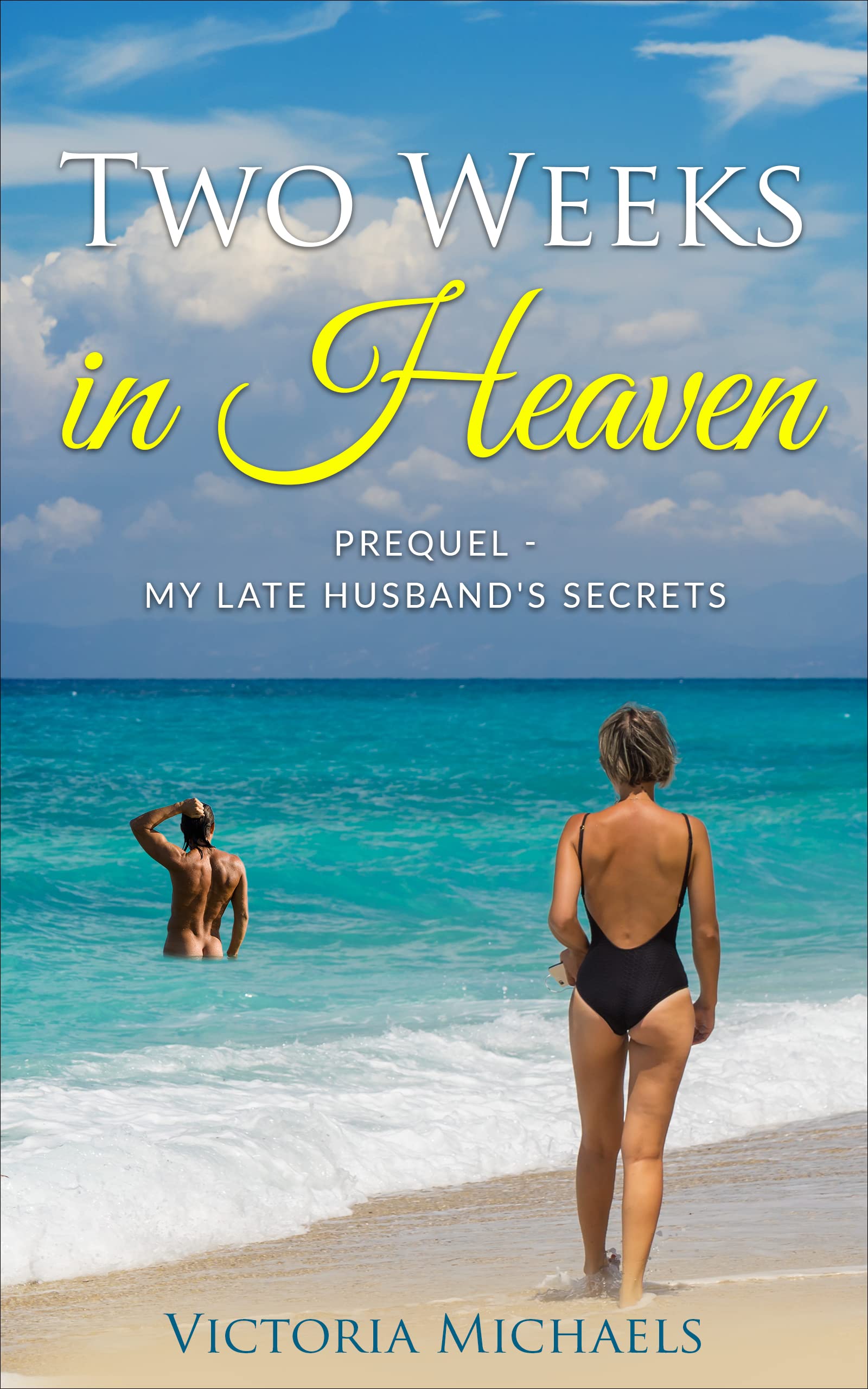 Two Weeks In Heaven