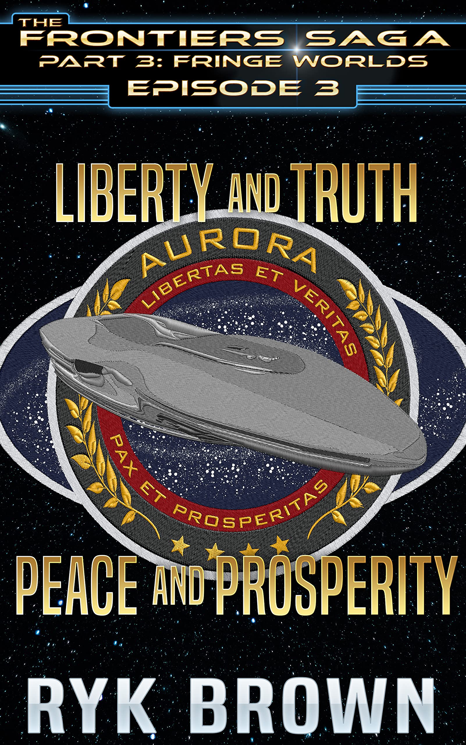 The Frontiers Saga Part 3꞉ Fringe Worlds book cover 3