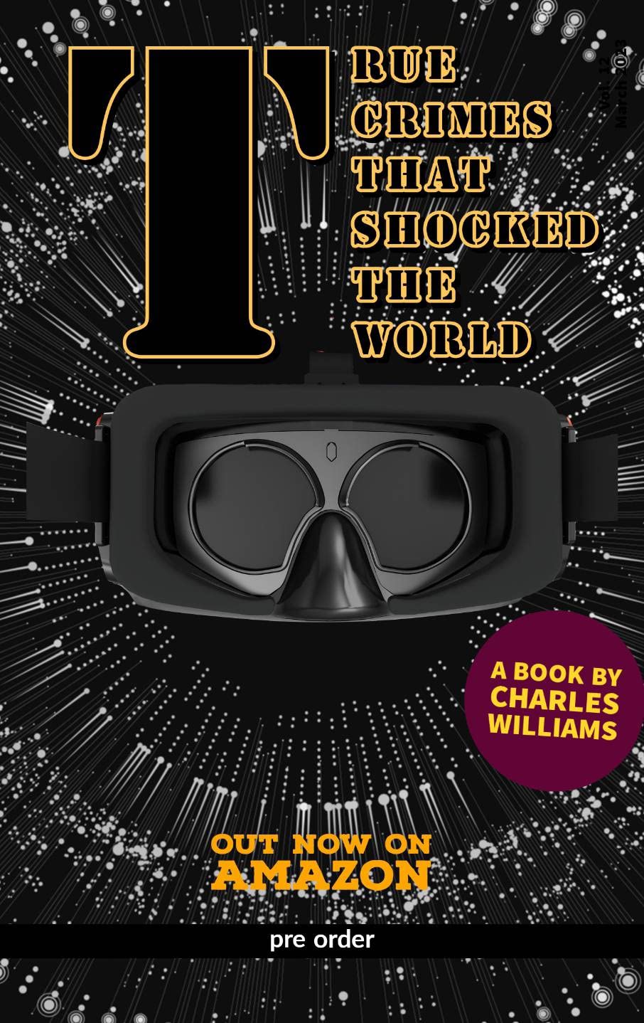 True crimes that shocked the world by Charles Williams | Goodreads