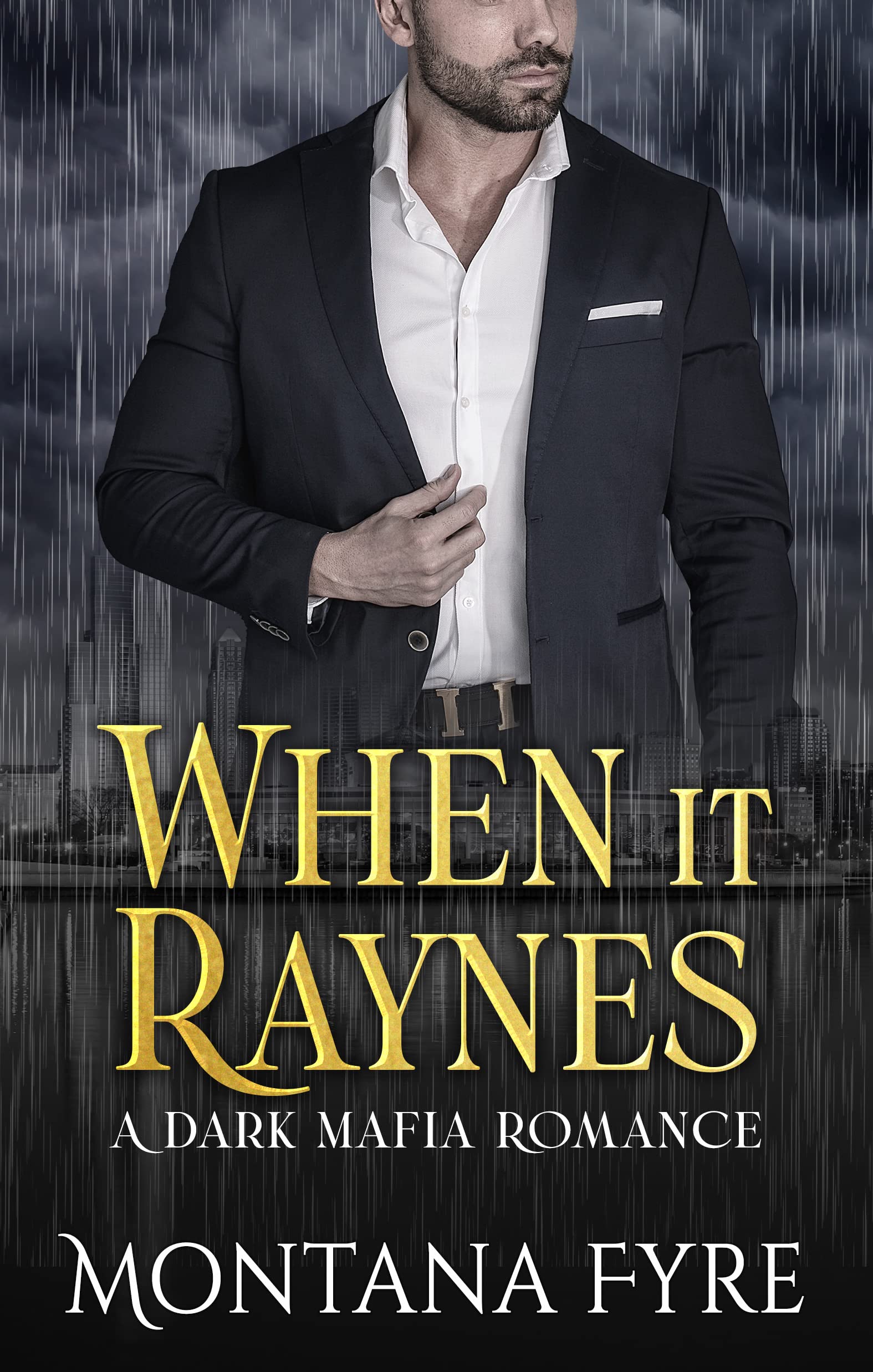 When It Raynes (Frost Industries #1)