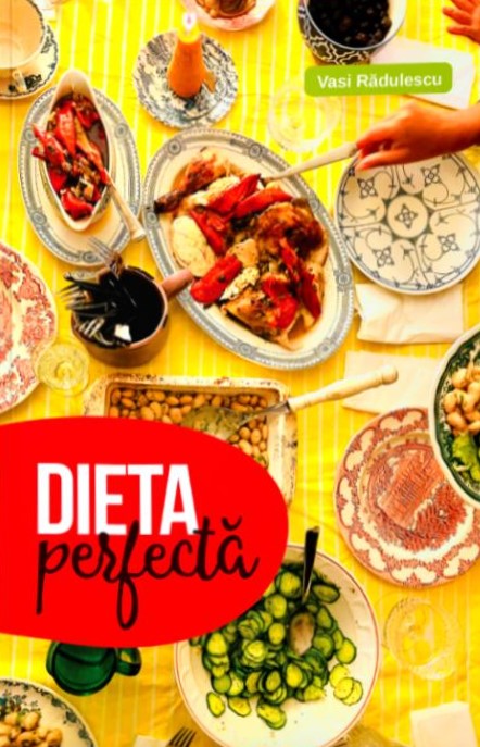 Dieta perfectă