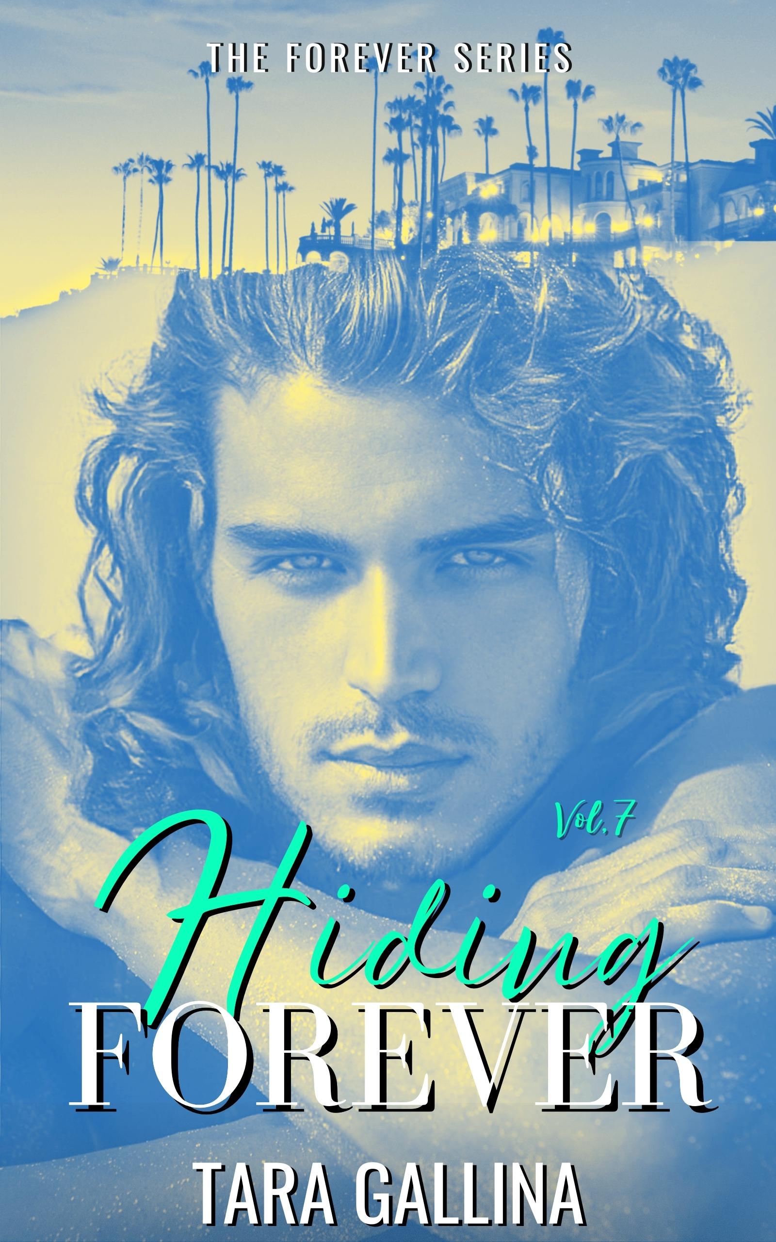 Hiding Forever