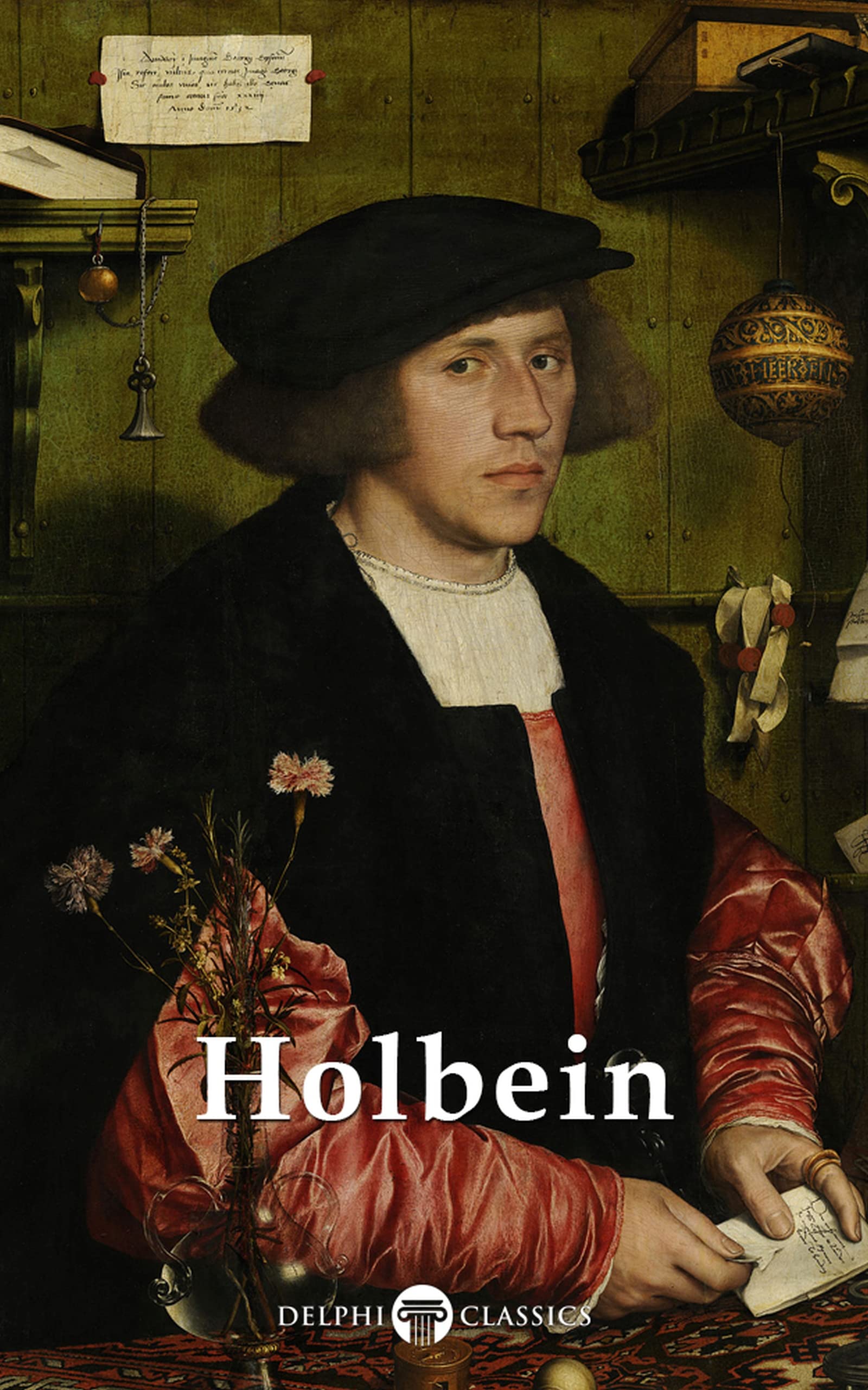 Delphi Complete Works of Hans Holbein the Younger (Illustrated) by ...