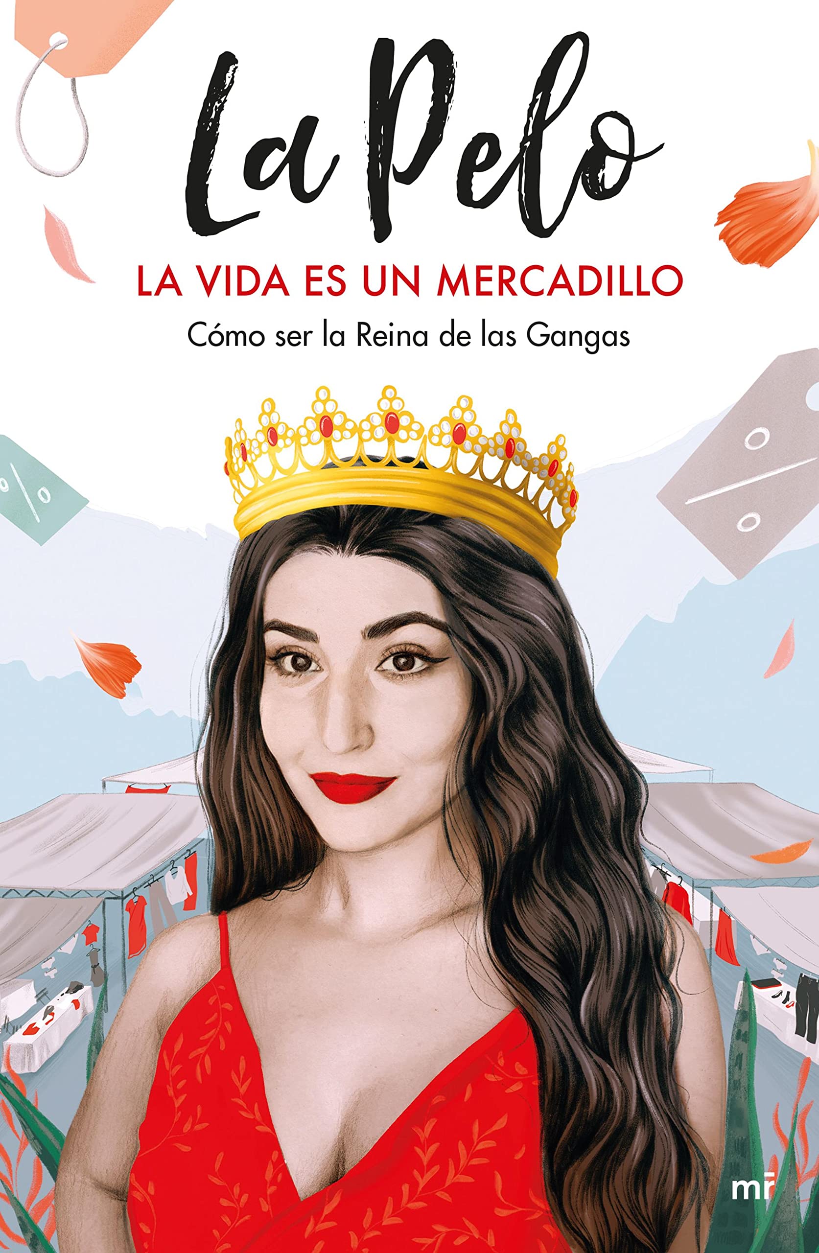 La vida es un mercadillo: Cómo ser la Reina de las Gangas (4You2)