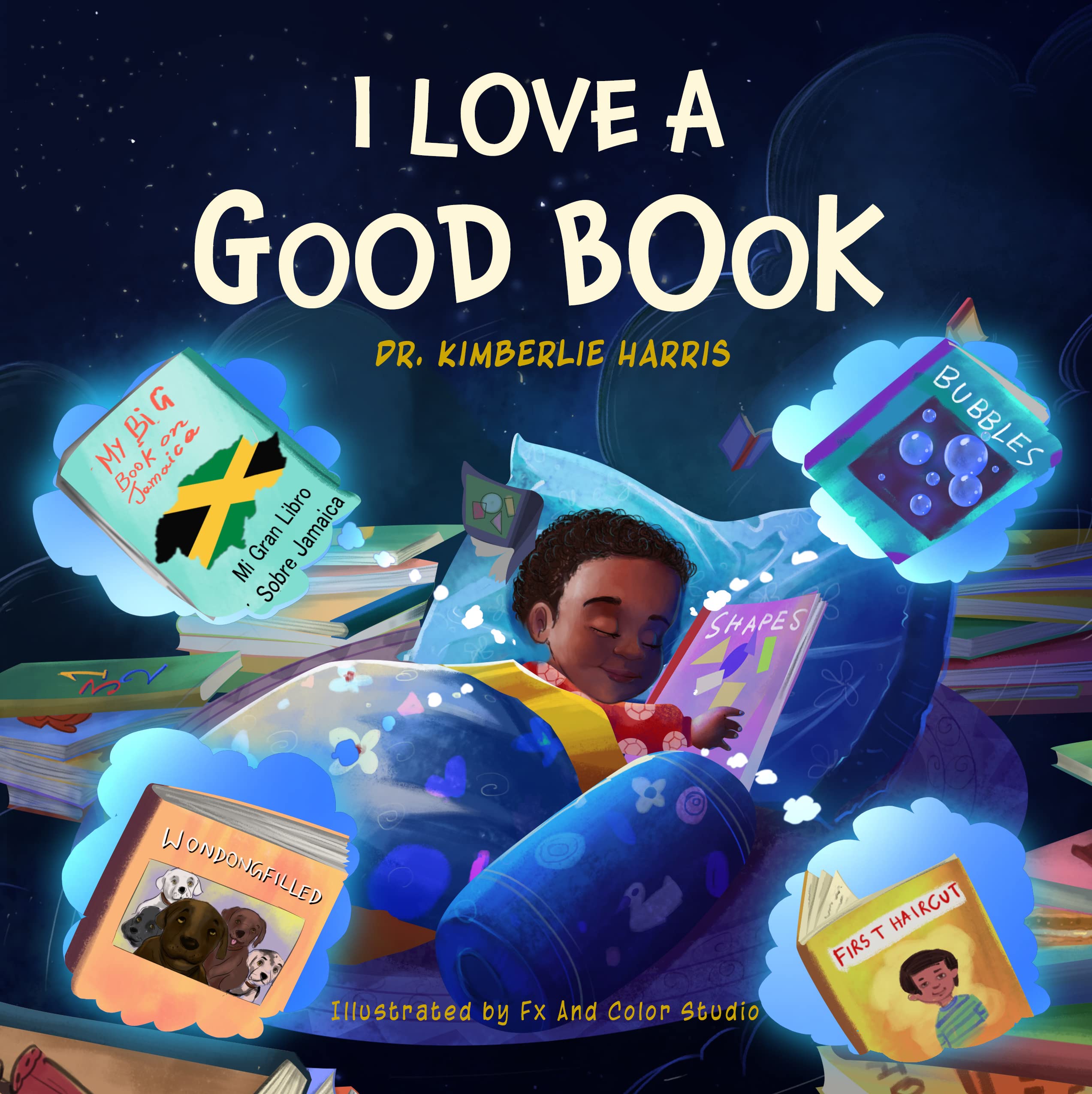 I Love a Good Book: Inspire Young Children, Especially Boys, to Read
