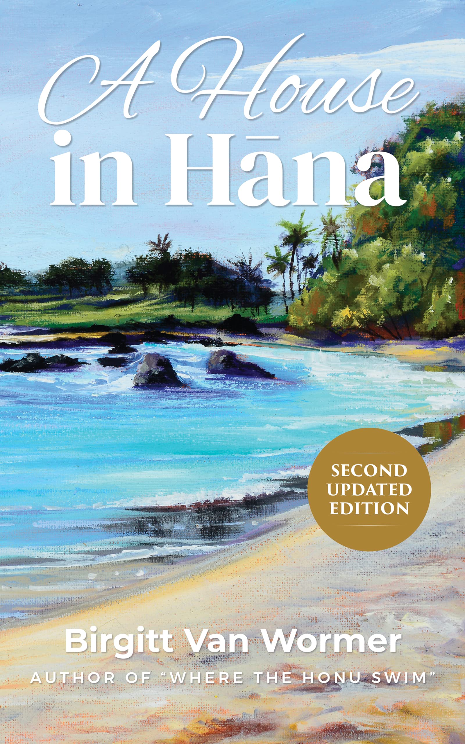 A House in Hana: 2nd Updated Edition