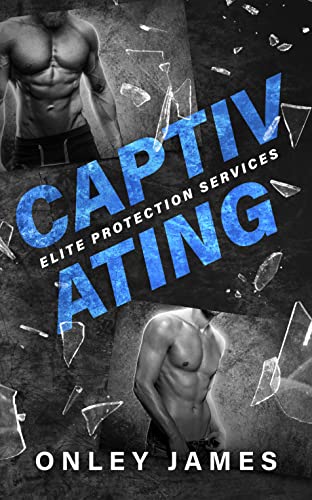 Captivating (Elite Protection Services #2)