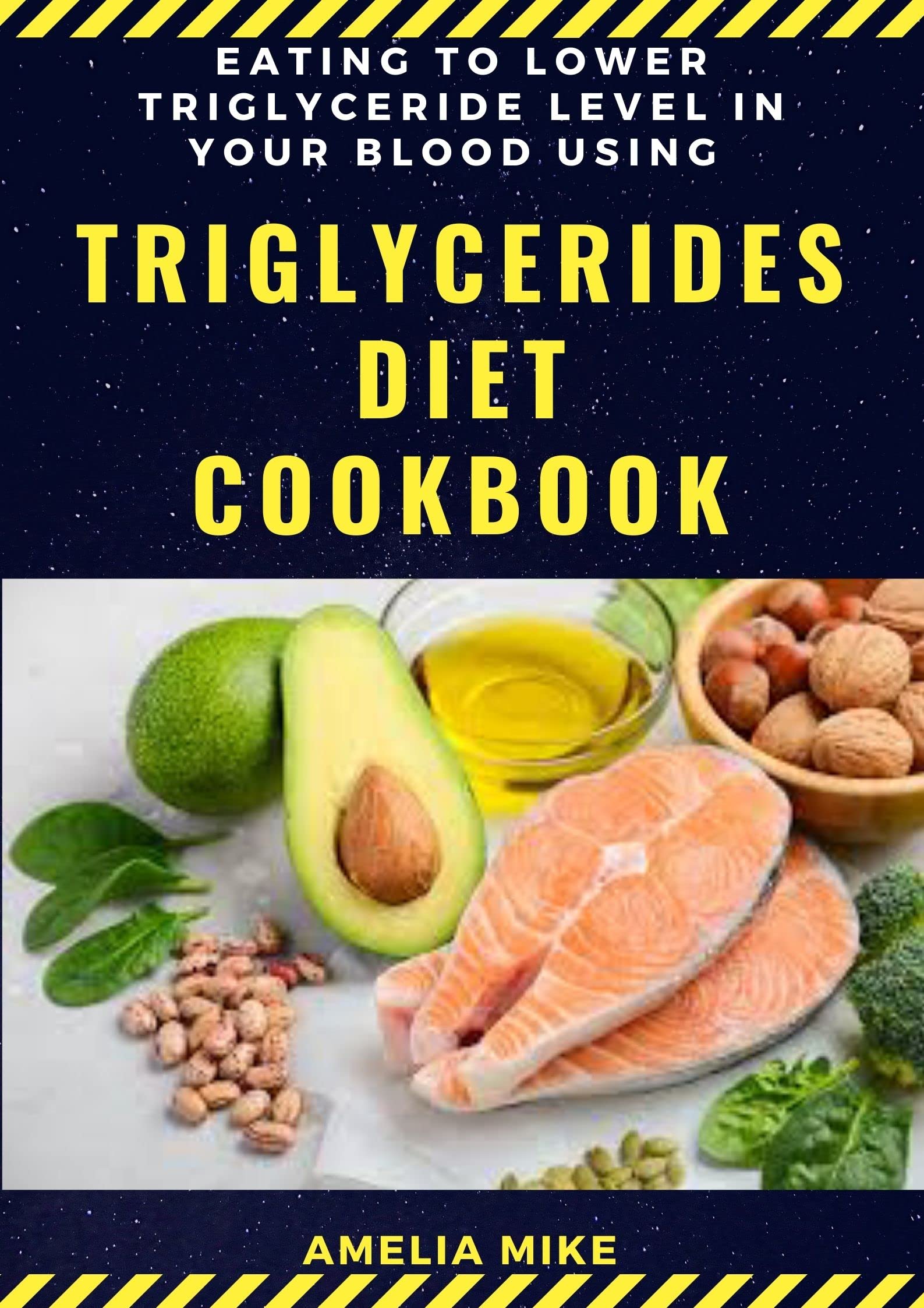 Eating To Lower Triglyceride Level In Your Blood Using Triglycerides