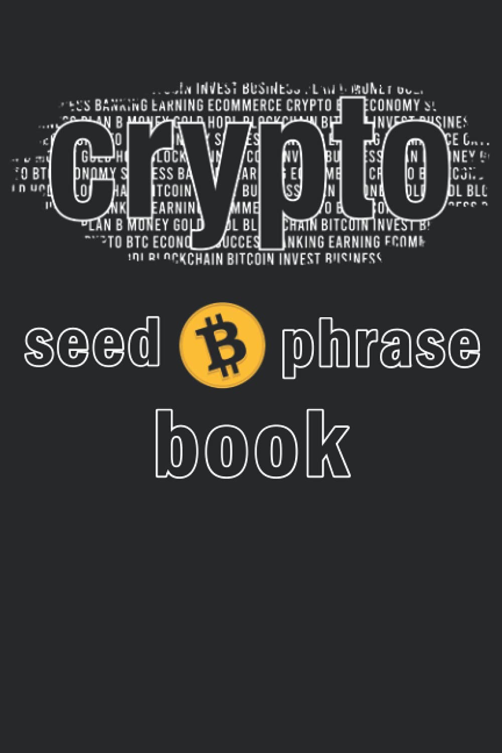 Crypto Seed Phrase Book A Crypto Paper Wallet to Store Your Different