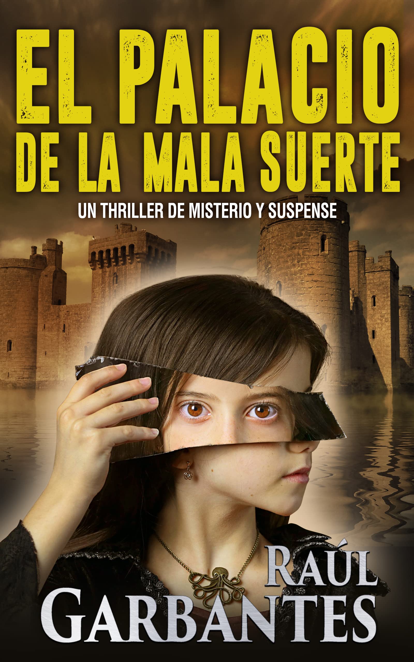 El palacio de la mala suerte: Un thriller de misterio y suspense (Serie Mujer en apuros nº 2)