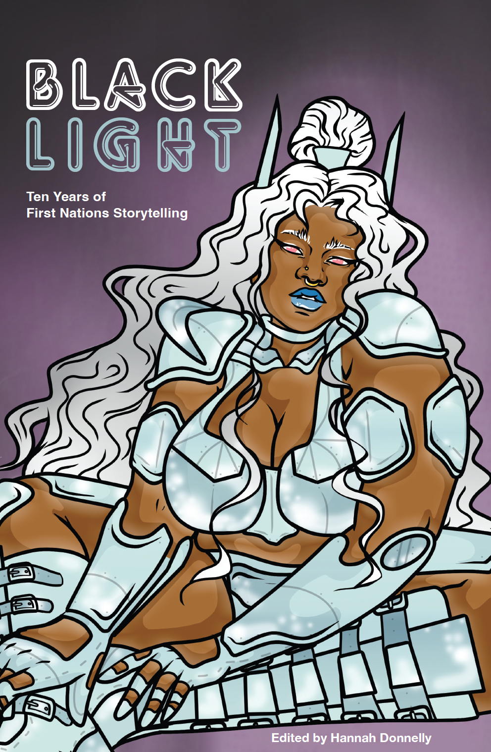Blacklight: Ten Years of First Nations Storytelling