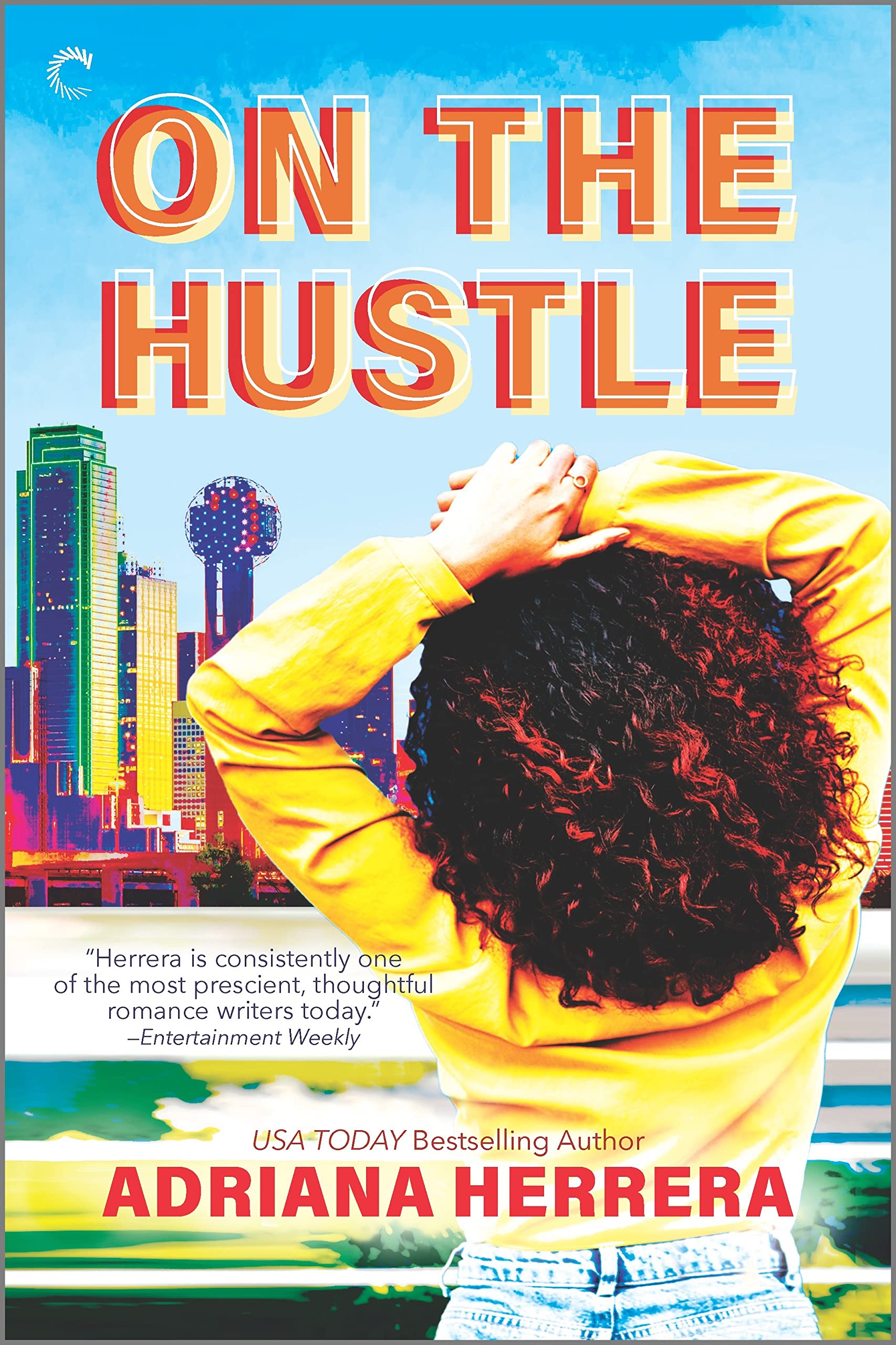 On the Hustle (Dating in Dallas #2)