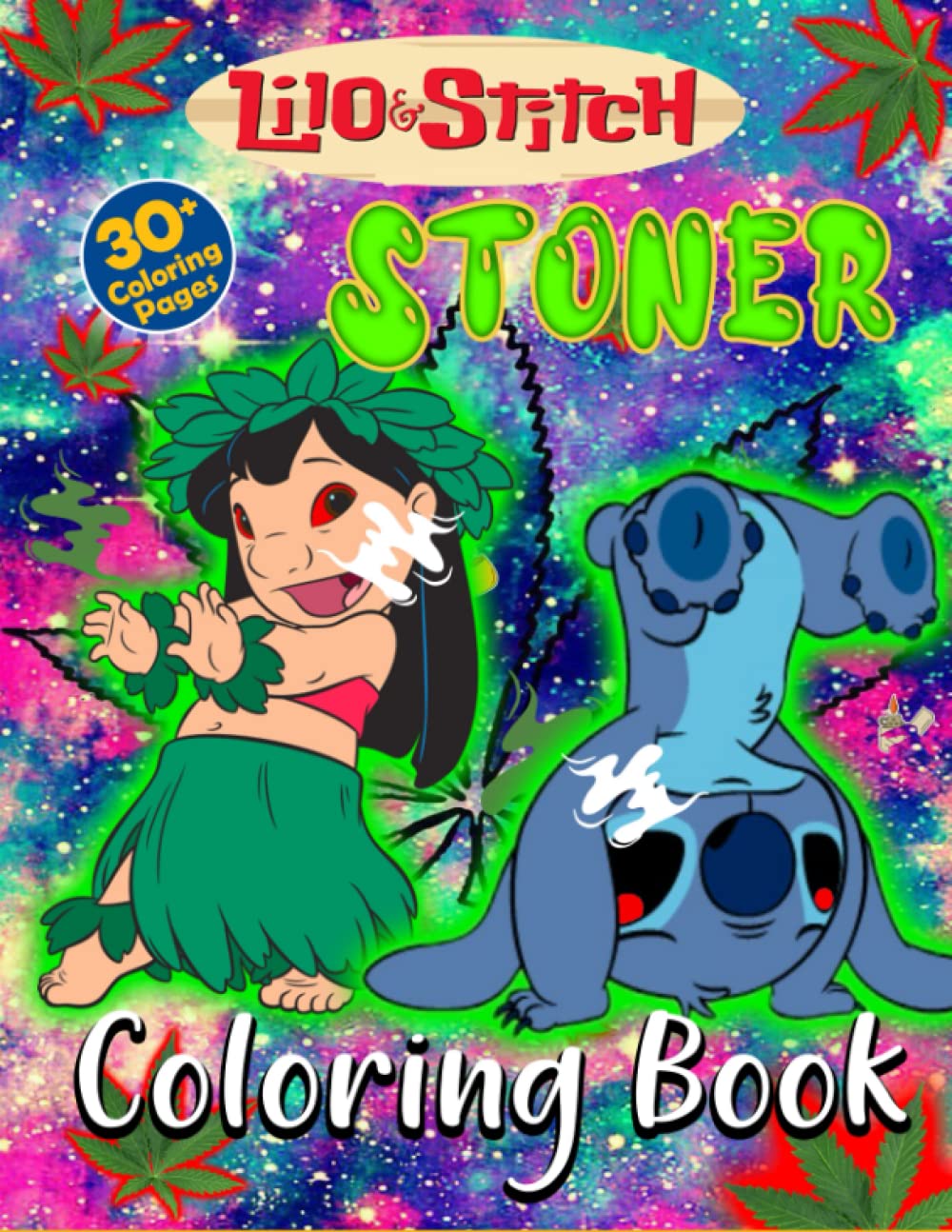 Liló And Stítch Stoner Coloring Book: Psychedelic Coloring Books For ...