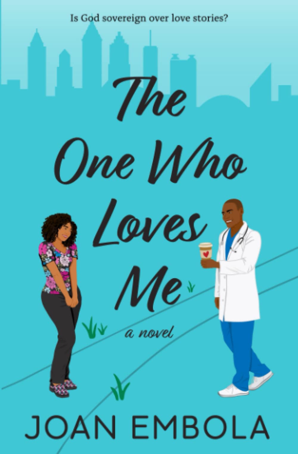 The One Who Loves Me (Sovereign Love)