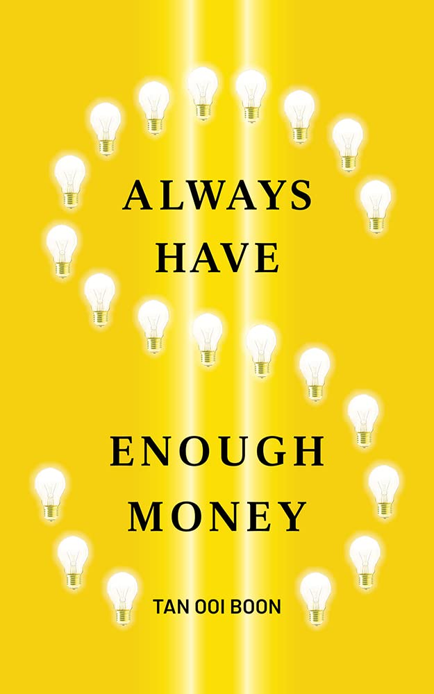 Always Have Enough Money