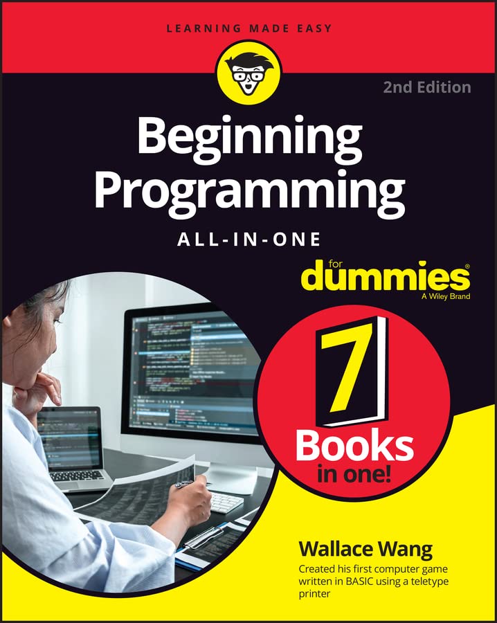 Beginning Programming All-in-One For Dummies by Wallace Wang | Goodreads