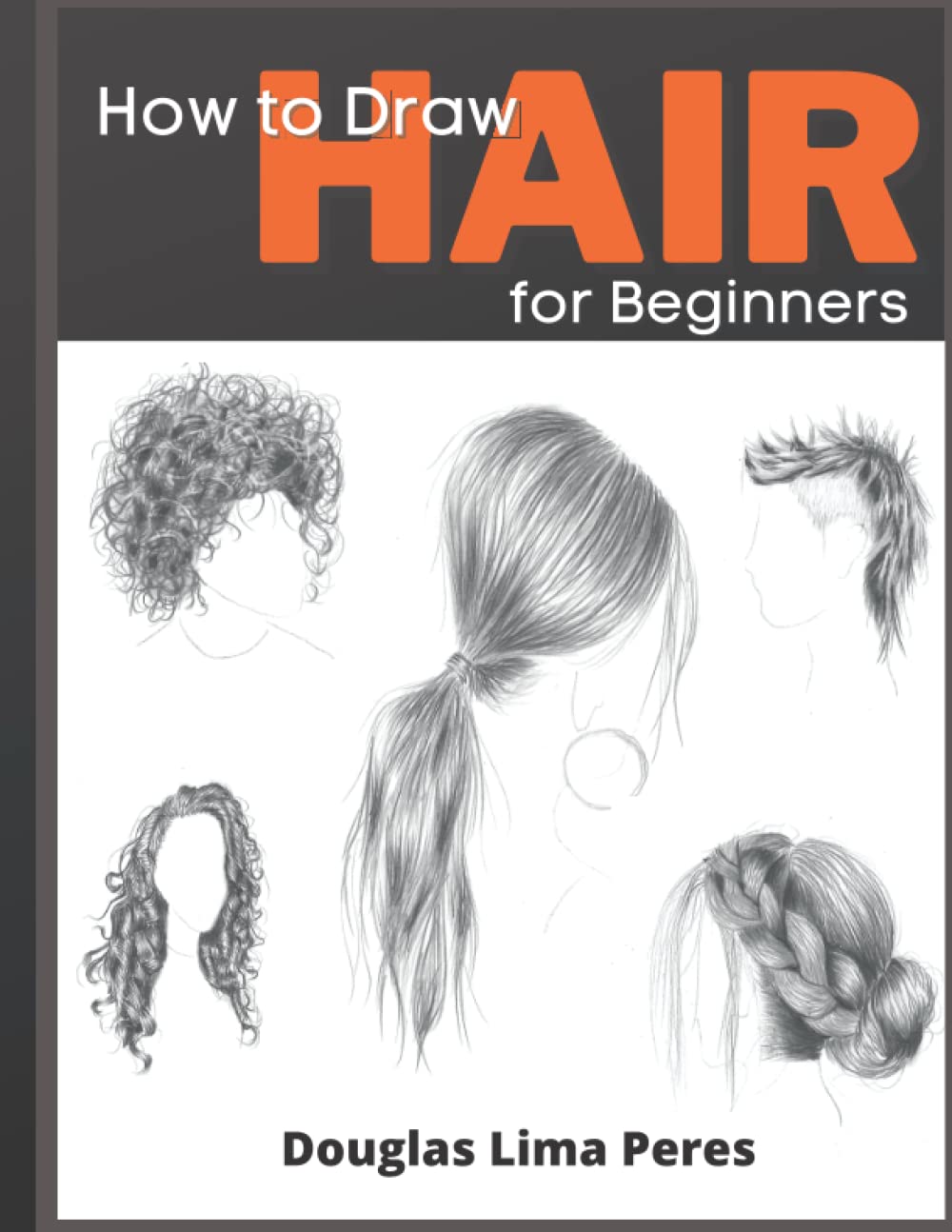 How To Draw Hair For Beginners Realistic Women Hair by Douglas Lima