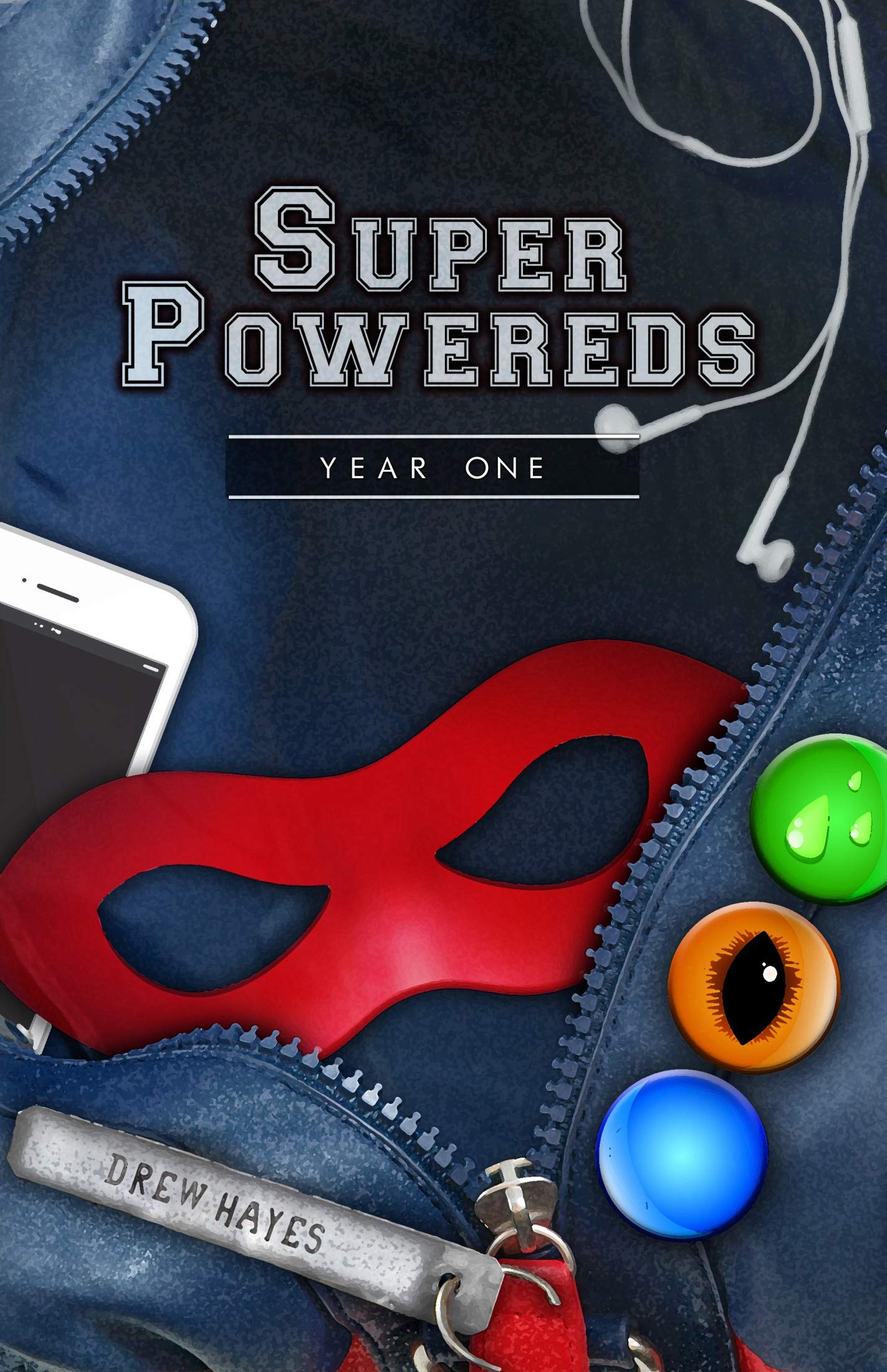 Book cover for Super Powereds: Year 1 (Super Powereds, #1)
