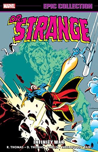 Doctor Strange Epic Collection, Vol. 10: Infinity War