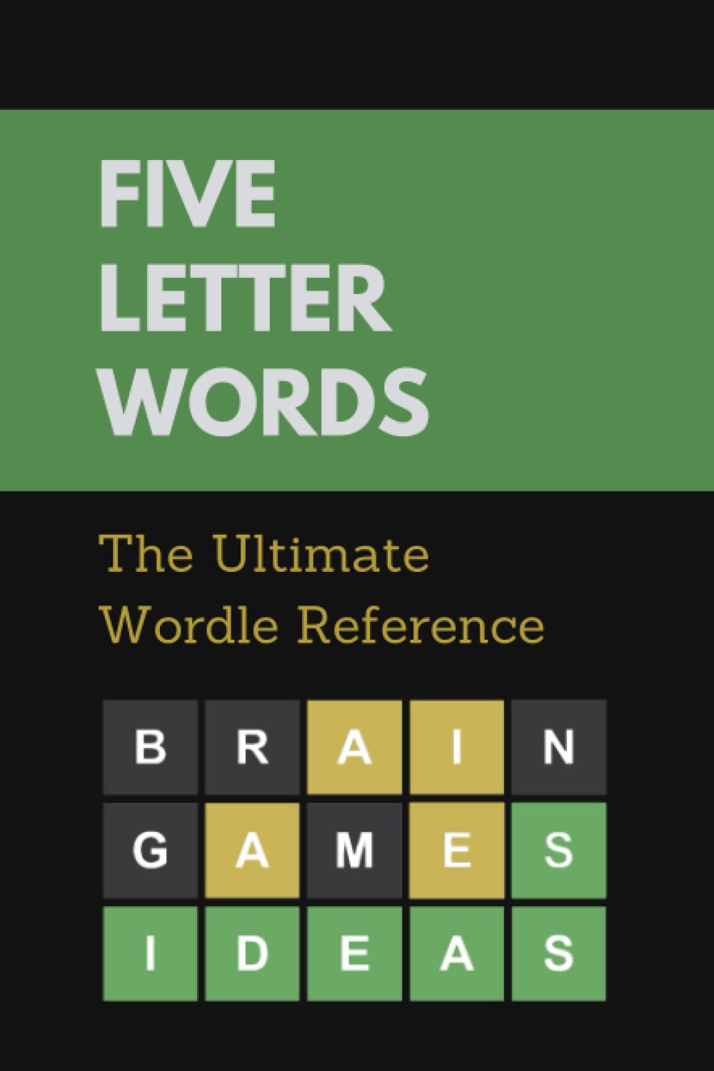 Five Letter Words: The Ultimate Wordle Reference by Parker Press ...