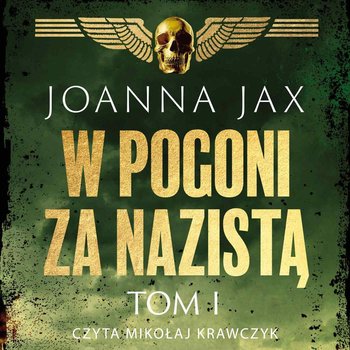 W pogoni za nazistą. Tom 1 book cover