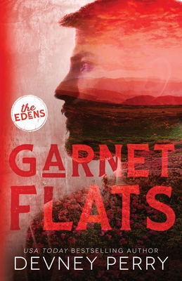 Garnet Flats (The Edens, #3)