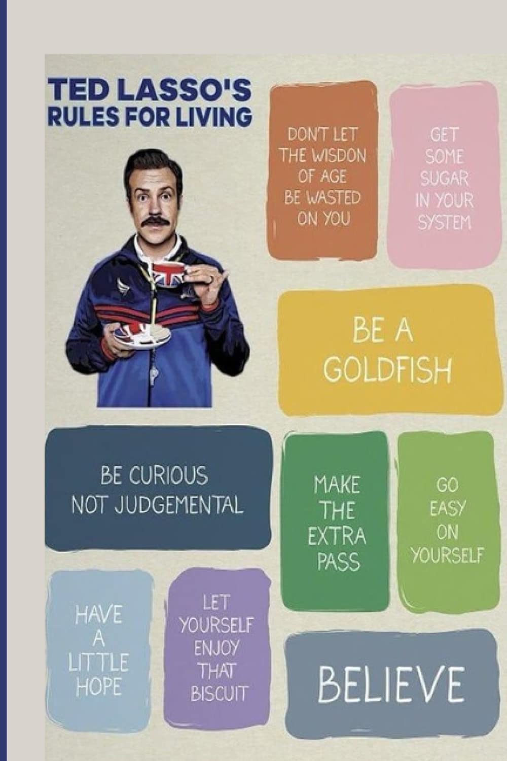 ted-lasso-s-rules-for-living-ted-lasso-notebook-believe-ted-lasso
