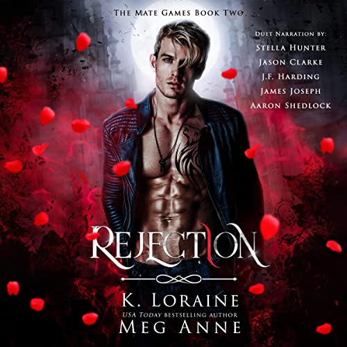 Rejection (The Mate Games, #2)