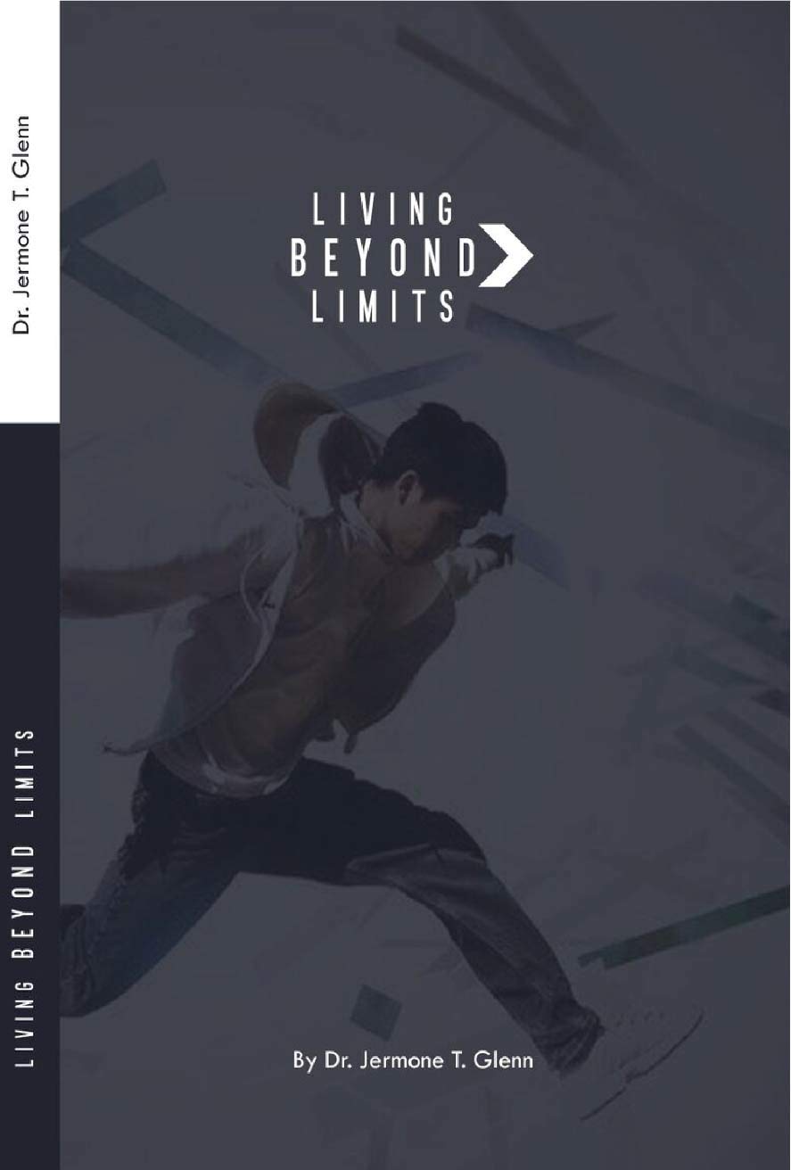 Live Beyond Limits by Jermone Glenn | Goodreads