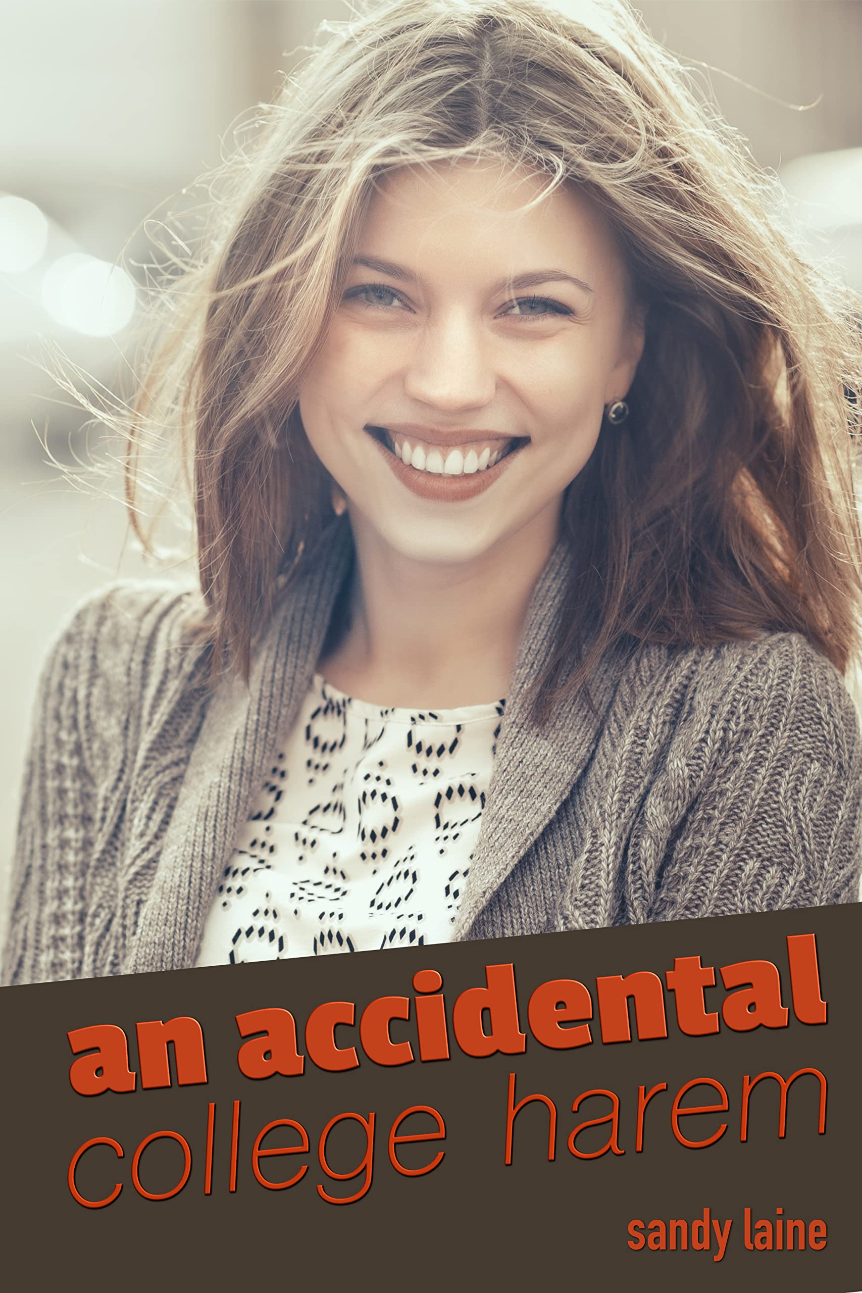 An Accidental College Harem Book 1: Claire: An adult story