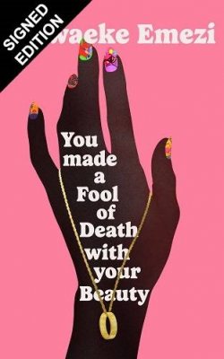 You Made a Fool of Death with Your Beauty