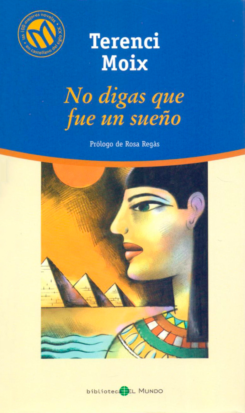 No digas que fue un sueño