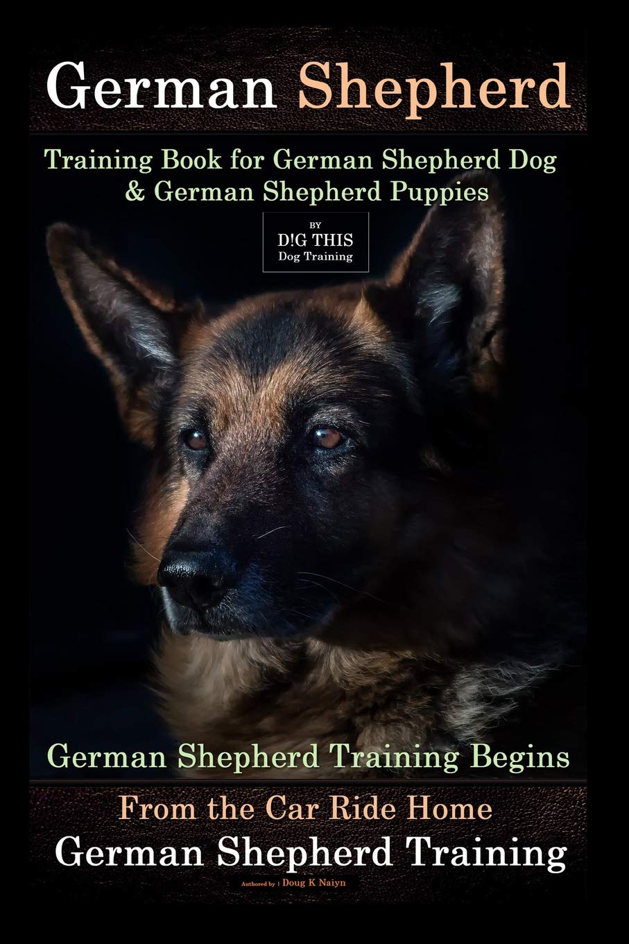 German Shepherd Training Book for German Shepherd Dog & German Shepherd
