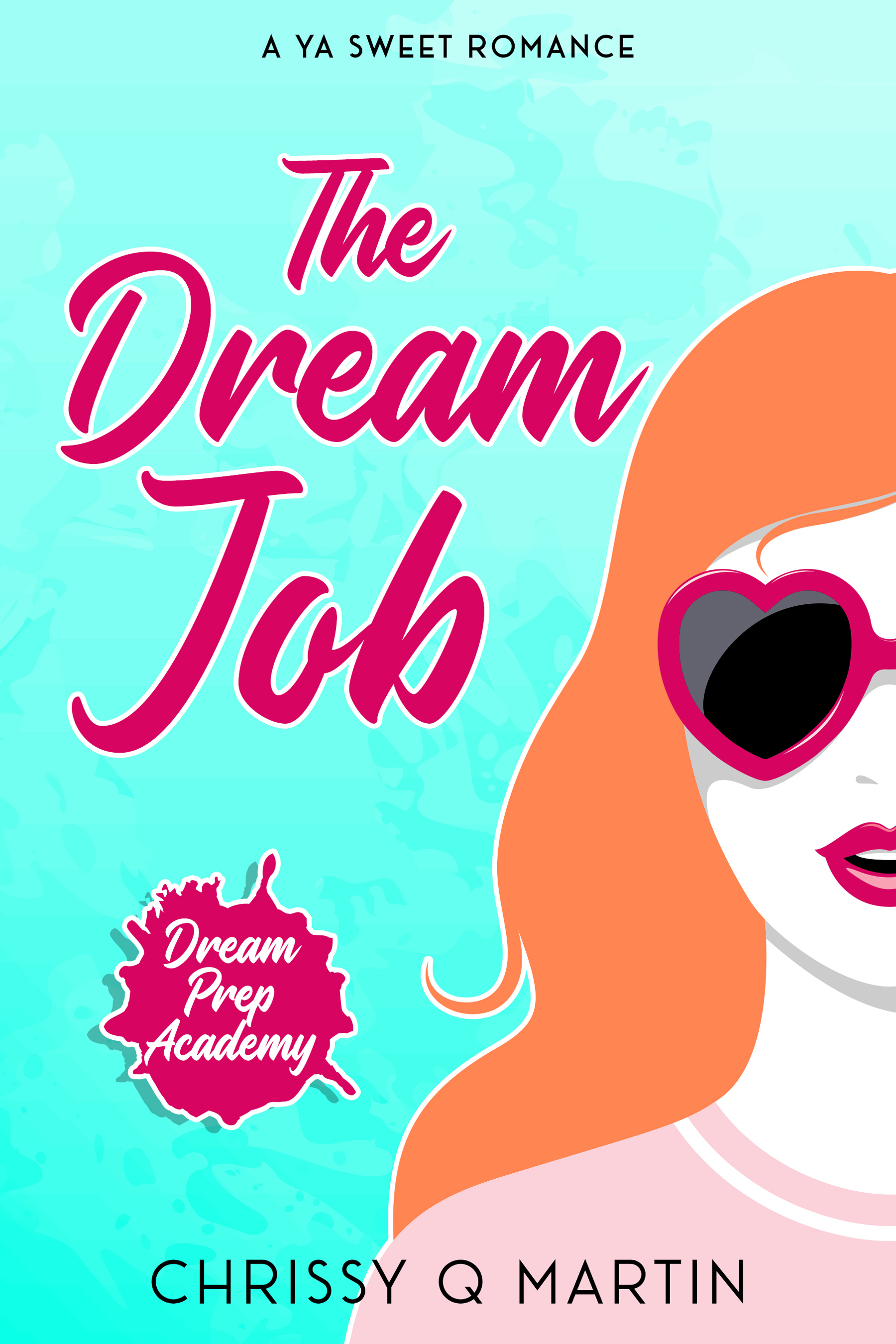 The Dream Job