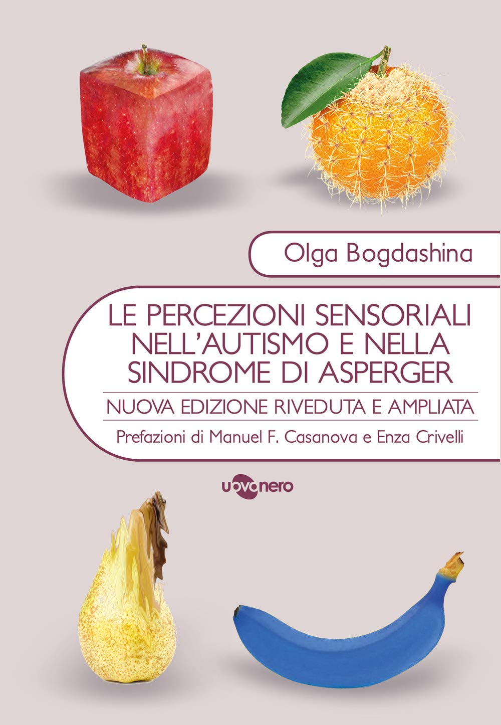 Le percezioni sensoriali nell'autismo e nella sindrome di Asperger by ...