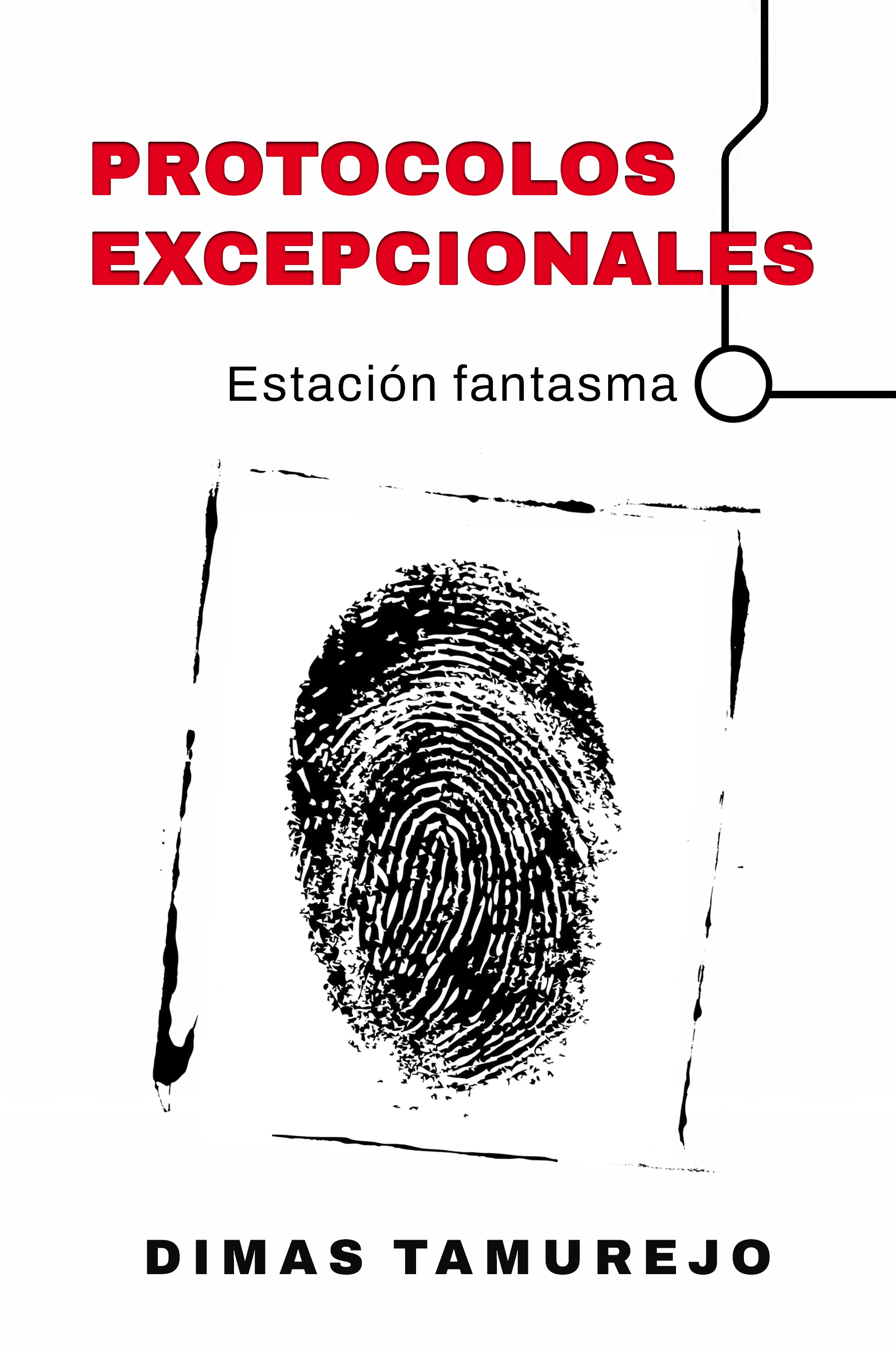 Protocolos excepcionales: Estación Fantasma