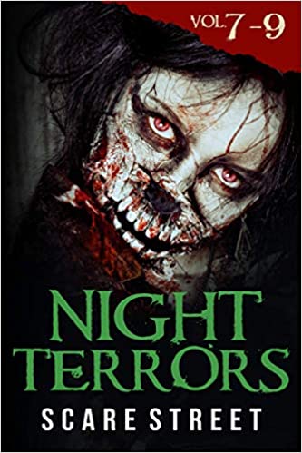Night Terrors Volumes 7 - 9: Short Horror Stories Anthology