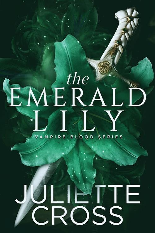 The Emerald Lily (Vampire Blood, #4)