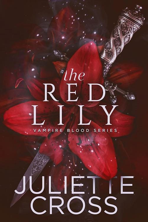 The Red Lily (Vampire Blood, #2)